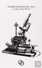 El Espectroscopio Del Alma