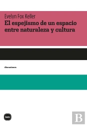 El Espejismo De Un Espacio Entre Naturaleza Y Cultura