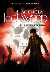 El Espejo Perdido (Agencia Lockwood 2)