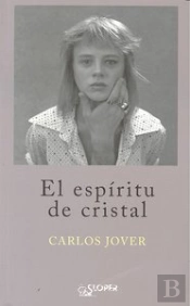El Espíritu De Cristal