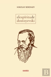 El Espíritu De Dostoyevski