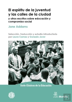 Bertrand.pt - El Espiritu De La Juventud Y Las Calles De La Ciudad Y Otros Escritos Sobre Educ