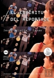 El Espíritu Del Reportaje