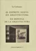 El Espíritu Nuevo en Arquitectura | En Defensa de la Arquitectura