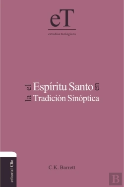 Bertrand.pt - El Espiritu Santo En La Tradicion Sinoptica