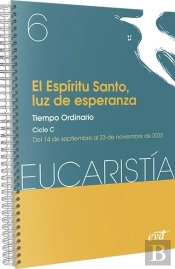 El Espiritu Santo, Luz De Esperanza (Eucaristia Nº 6/2025)