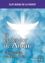 El Esplendor De Amar