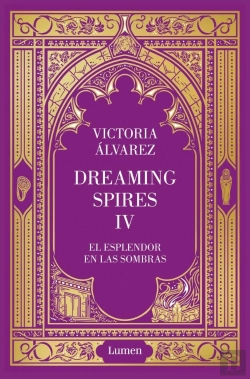 Bertrand.pt - El Esplendor En Las Sombras (Dreaming Spires 4)