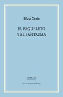 El Esqueleto Y El Fantasma
