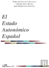 El Estado Autonómico Español