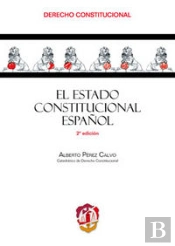 El Estado Constitucional Español
