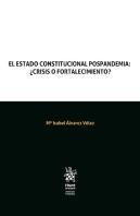 El Estado Constitucional Pospandemia: ¿Crisis O Fortalecimiento