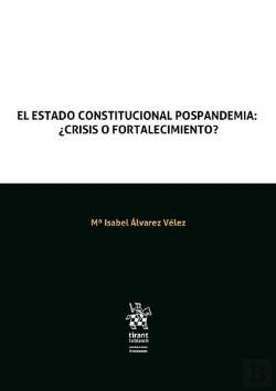Bertrand.pt - El Estado Constitucional Pospandemia: ¿Crisis O Fortalecimiento