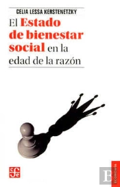 El Estado De Bienestar Social En La Edad De La Razon.