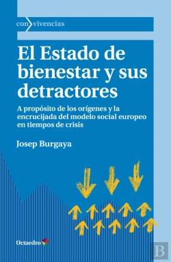 Bertrand.pt - El Estado De Bienestar Y Sus Detractores