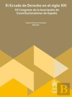 El Estado De Derecho En El Siglo Xxi Xx Congreso De La Asoc