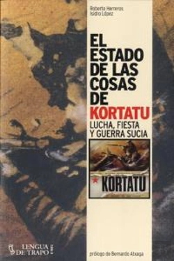 Bertrand.pt - El Estado De Las Cosas De Kortatu