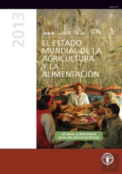 El Estado Mundial De La Agricultura Y La Alimentacion 2013