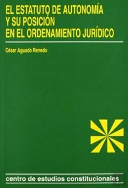 Bertrand.pt - El Estatuto De Autonomía Y Su Posición En El Ordenamiento Jurídico.