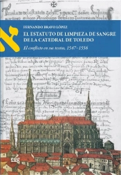 El Estatuto De Limpieza De Sangre De La Catedral De Toledo