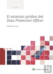 El Estatuto Jurídico Del Data Protection Officer