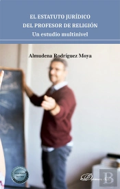 El Estatuto Juridico Del Profesor De Religion. Un Estudio Mu