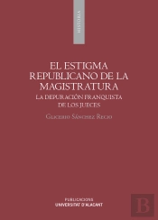 El Estigma Republicano De La Magistratura