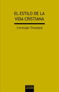 El Estilo De La Vida Cristiana