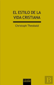 El Estilo De La Vida Cristiana