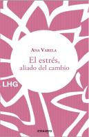 El Estres Aliado Del Cambio
