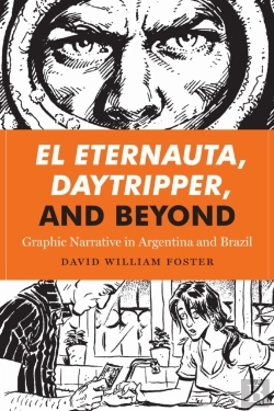 Bertrand.pt - El Eternauta, Daytripper, And Beyond