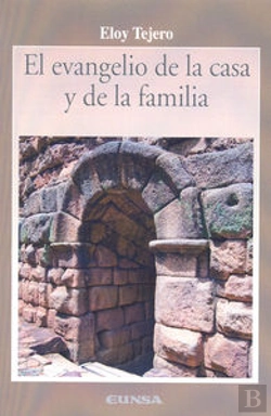 Bertrand.pt - El Evangelio De La Casa Y De La Familia