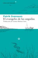 El Evangelio De Las Anguilas