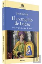 El Evangelio De Lucas