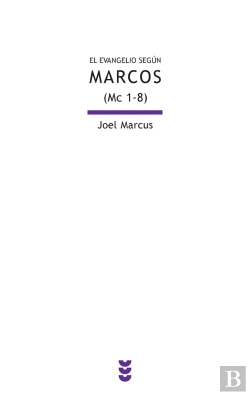 Bertrand.pt - El Evangelio Según Marcos (Mc 1-8)