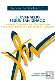 El Evangelio Según San Ignacio