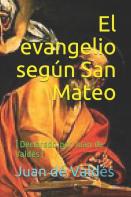 El Evangelio Segun San Mateo