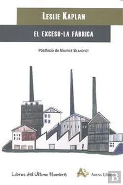Bertrand.pt - El Exceso , La Fábrica