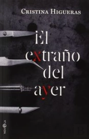El Extraño Del Ayer