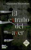 El Extraño Del Ayer