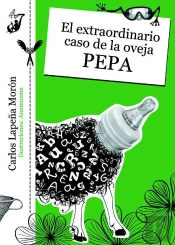 El Extraordinario Caso De La Oveja Pepa