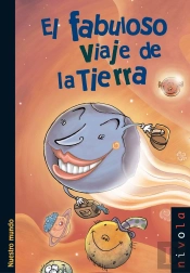 El Fabuloso Viaje De La Tierra