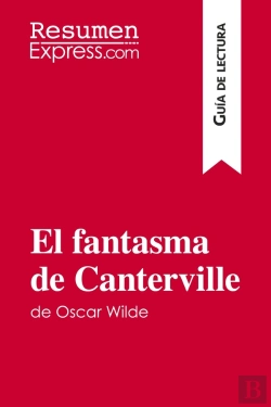 Bertrand.pt - El Fantasma De Canterville De Oscar Wilde (Guia De Lectura)