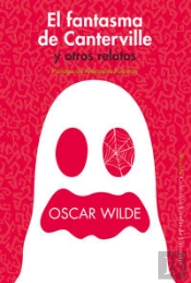 El Fantasma De Canterville Y Otros Relatos