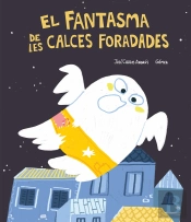 El Fantasma De Les Calces Foradades