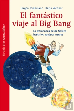 Bertrand.pt - El Fantástico Viaje Al Big Bang