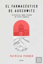 El Farmacéutico De Auschwitz