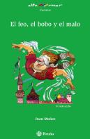 El Feo, El Bobo Y El Malo