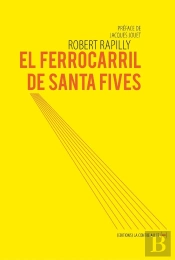 El Ferrocarril De Santa Fives