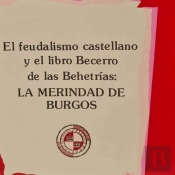 El Feudalismo Castellano Y El Libro Becerro De Las Behetrias